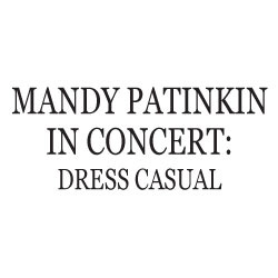 Mandy Patinkin in Concert: Dress Casual